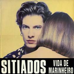 Sitiados : Vida de Marinheiro